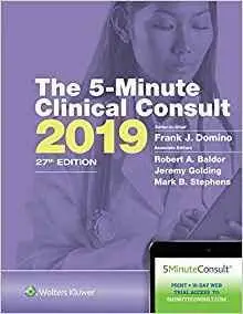 The 5-Minute Clinical Consult 2019 (The 5-Minute Consult Series) 27th Edition