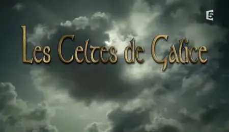 (Fr5) Les Celtes de Galice (2012)