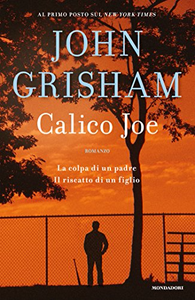 Calico Joe - John Grisham (Repost)