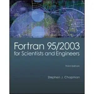 Fortran 95/2003 for Scientists & Engineers {Repost}