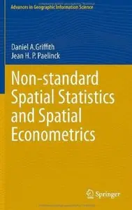 Non-standard Spatial Statistics and Spatial Econometrics (repost)