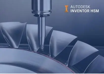 Autodesk Inventor HSM 2019.2 Build 6.3.0.16141