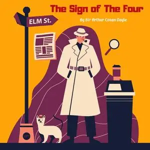 «The Sign of the Four» by Arthur Conan Doyle