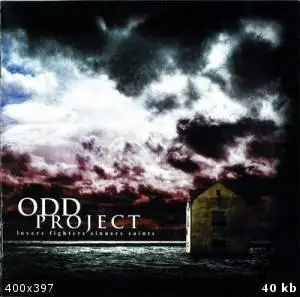 Odd Project - Lovers, Fighters, Sinners, Saints (2007)