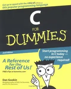 C For Dummies, 2nd Edition by Dan Gookin (Repost)