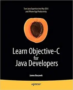 Learn Objective-C for Java Developers (Repost)