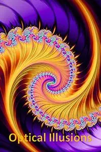 Optical Illusions: Hundreds and hundreds of amazing images
