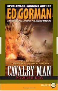 Cavalry Man: Powder Keg