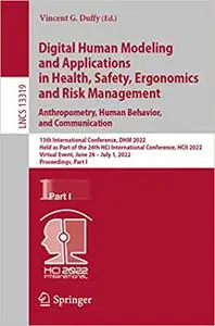 Digital Human Modeling and Applications in Health, Safety, Ergonomics and Risk Management. Anthropometry, Human Behavior