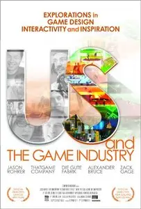 Us and the Game Industry (2013)