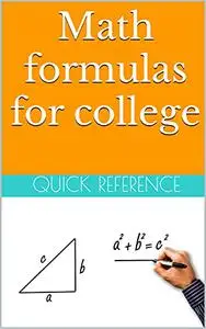 Math formulas for college: Math rules : quick math reference