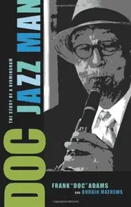 Doc: The Story of a Birmingham Jazz Man