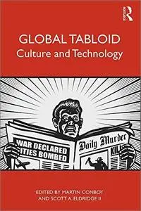 Global Tabloid: Culture and Technology