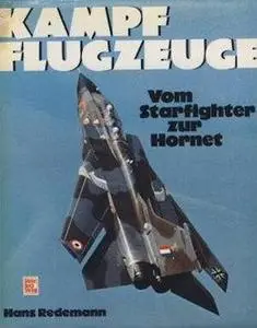 Kampfflugzeuge: Von Starfighter zur Hornet (Repost)