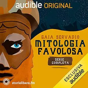 «Mitologia favolosa. Serie completa» by Gaia Servadio