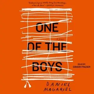 «One of the Boys» by Daniel Magariel