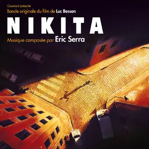Éric Serra - Nikita (Original Motion Picture Soundtrack) (1990) [Remastered] [2014 Official Digital Download 24bit/44.1kHz]