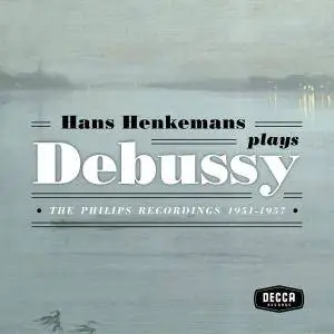 Hans Henkemans - Hans Henkemans plays Debussy: The Philips recordings 1951-1957 (2018) [Official Digital Download]
