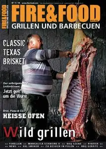 Fire & Food - Grill- & Barbecuemagazin 01/2014