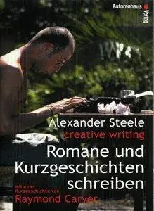 Creative Writing. Romane und Kurzgeschichten schreiben (repost)