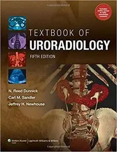 Textbook of Uroradiology (5th Edition) (Repost)