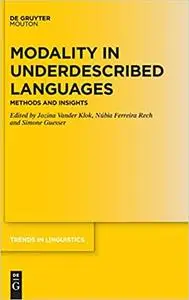 Modality in Underdescribed Languages: Methods and Insights