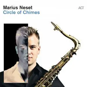 Marius Neset - Circle Of Chimes (2017) [Official Digital Download 24/88]