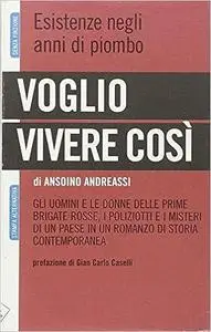 Voglio vivere cosi - Ansoino Andreassi