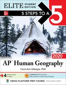 5 Steps to a 5 AP Human Geography 2020 (5 Steps to a 5), Elite Student Edition