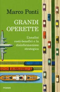 Marco Ponti - Grandi operette