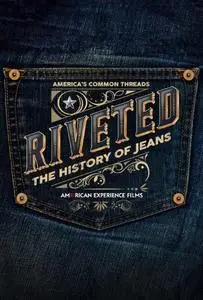 PBS American Experience - Riveted: The History of Jeans (2023)