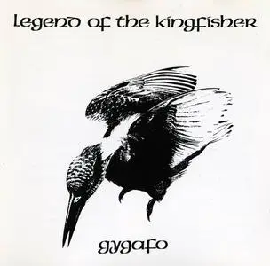 Gygafo - Legend of the Kingfisher (1973) [Reissue 1992]