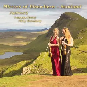 Fiddlers2 - Mirrors of Elsewhere: Scotland (2019)