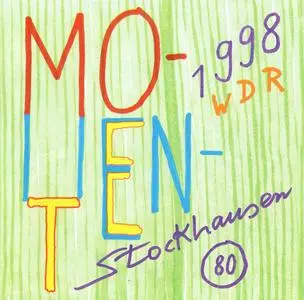 Karlheinz Stockhausen - Momente, Version 1998 (1998) {2CD Set Stockhausen-Verlag No. 80}