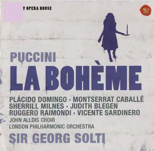 Puccini - P. Domingo / M. Caballe / London Philharmonic Orchestra / Solti - La Boheme (1974, CD reissue 2009)