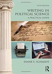 Writing in Political Science: A Practical Guide, 5th Edition