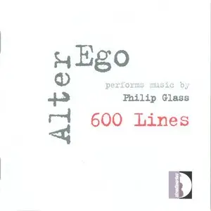 Philip Glass - 600 Lines. How Now