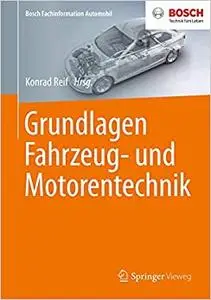 Grundlagen Fahrzeug- und Motorentechnik (Repost)