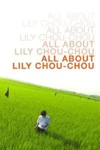 All About Lily Chou-Chou (2001)