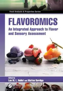 Flavoromics: An Integrated Approach to Flavor and Sensory Assessment