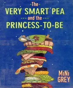 The Very Smart Pea and the Princess-to-Be