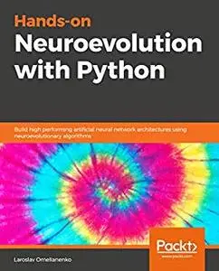 Hands-on Neuroevolution with Python (repost)