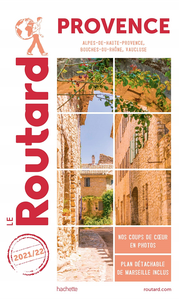 Guide du Routard Provence (2021-2022) - Collectif
