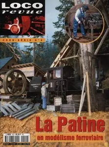 Loco Revue - HS09 - La patine en modélisme ferroviaire