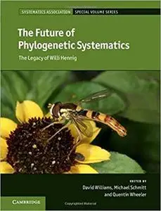 The Future of Phylogenetic Systematics