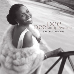 Dee Dee Bridgewater - J'ai Deux Amours