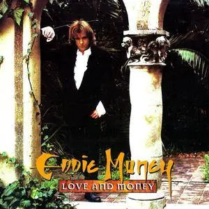 Eddie Money - Love And Money (1995)