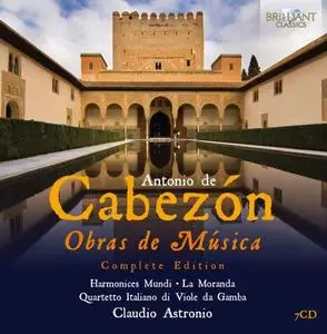 Claudio Astronio - Cabezon: Obras de Musica. Complete Edition (7CDs, 2012)