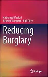 Reducing Burglary