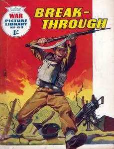 War Picture Library 0085 - Break-Through [1961] (Mr Tweedy